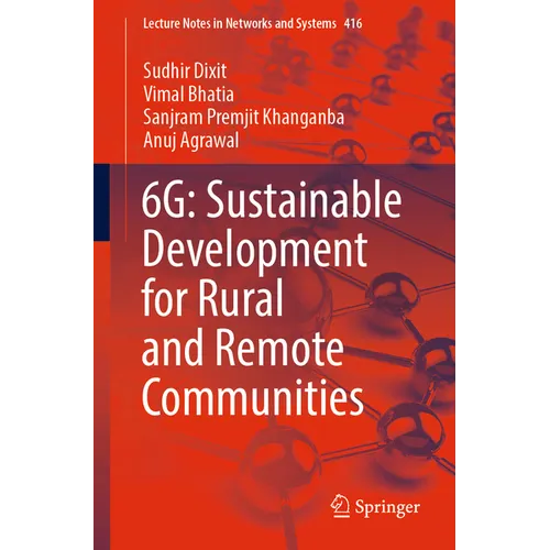 6g: Sustainable Development for Rural and Remote Communities