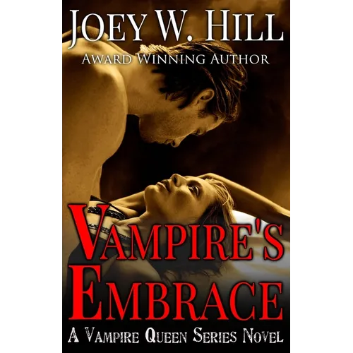 Vampire's Embrace: A Vampire Queen Series Novel