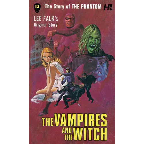 The Story of the Phantom: The Vampires and the Witch: The Complete Avon Novels Volume 12
