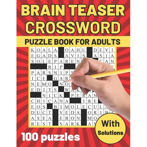 Brain Teaser Crossword Puzzle Book for Adults: Large Print Crossword - Suitable for all levels - Crossword Puzzles for Seniors and Teens - BIG Font, A