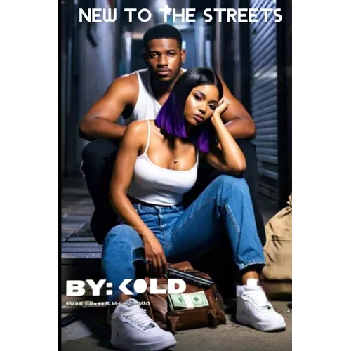 New To The Streets
