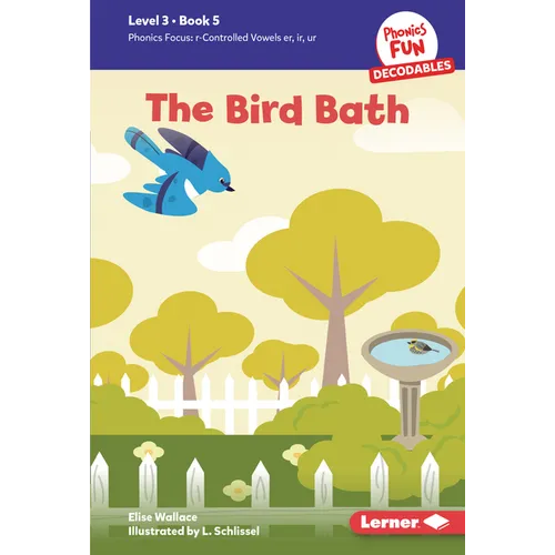 The Bird Bath: Book 5