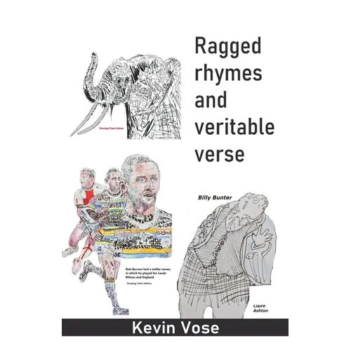 Ragged rhymes and veritable verse