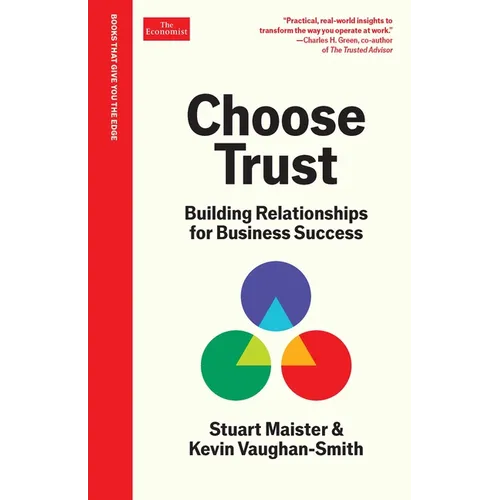 Choose Trust: Building Relationships for Business Success