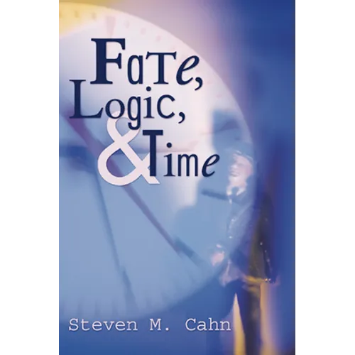 Fate, Logic, and Time