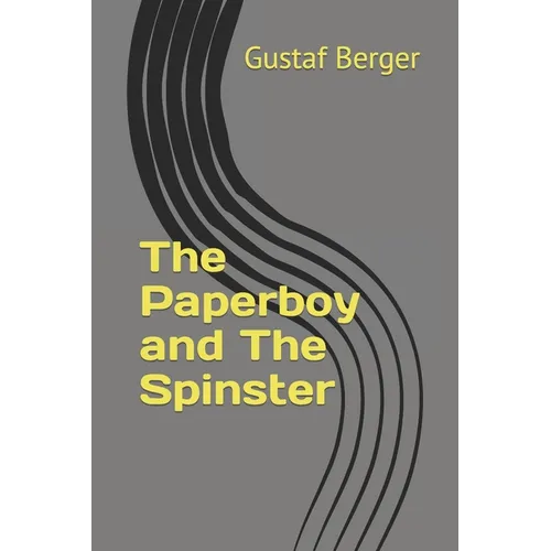 The Paperboy and The Spinster