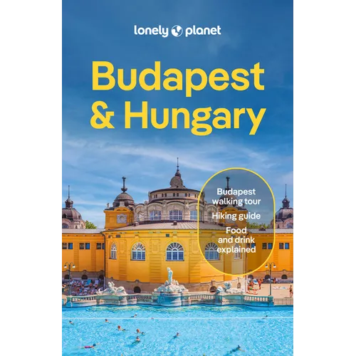 Lonely Planet Budapest & Hungary