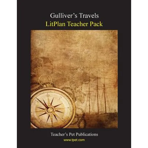 Litplan Teacher Pack: Gulliver's Travels