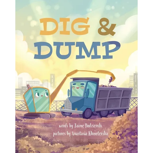 Dig and Dump