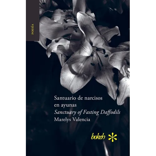 Santuario de narcisos en ayunas / Sanctuary of Fasting Daffodils