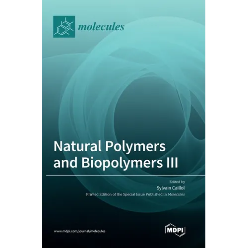 Natural Polymers and Biopolymers III
