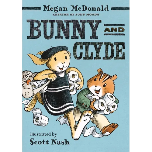 Bunny and Clyde