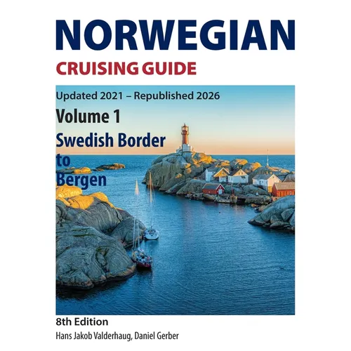Norwegian Cruising Guide: Volume 1- Swedish Border to Bergen