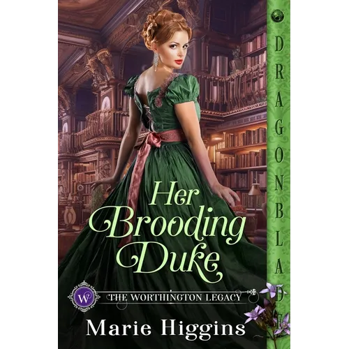 Her Brooding Duke: A Regency Historical Romance