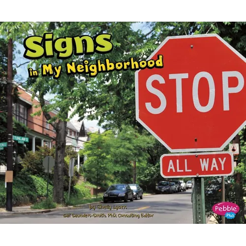 Signs in My Neighborhood