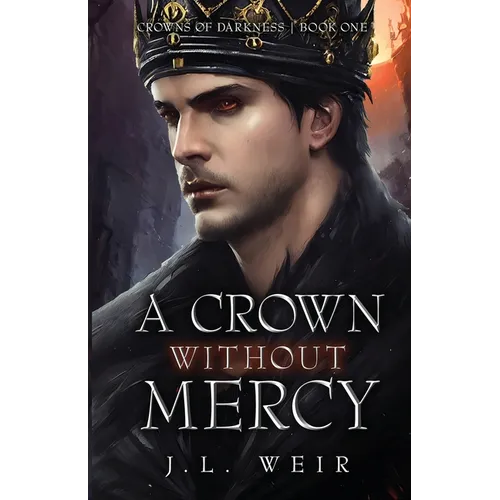 A Crown Without Mercy