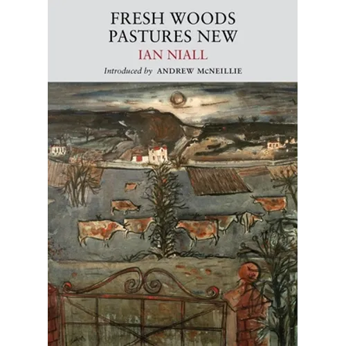 Fresh Woods, Pastures New