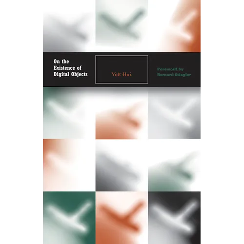 On the Existence of Digital Objects: Volume 48