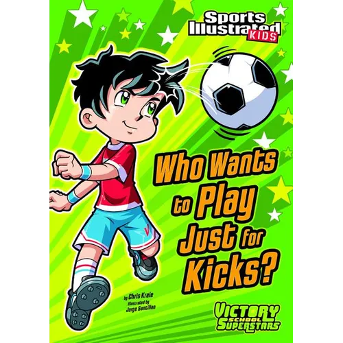 Who Wants to Play Just for Kicks?