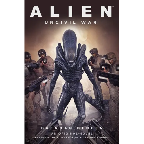 Alien: Uncivil War