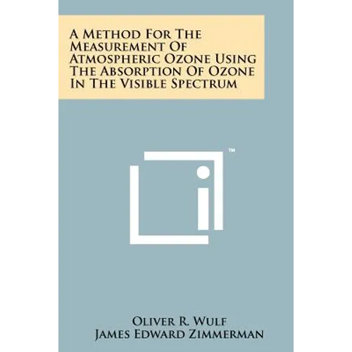 A Method for the Measurement of Atmospheric Ozone Using the Absorption of Ozone in the Visible Spectrum
