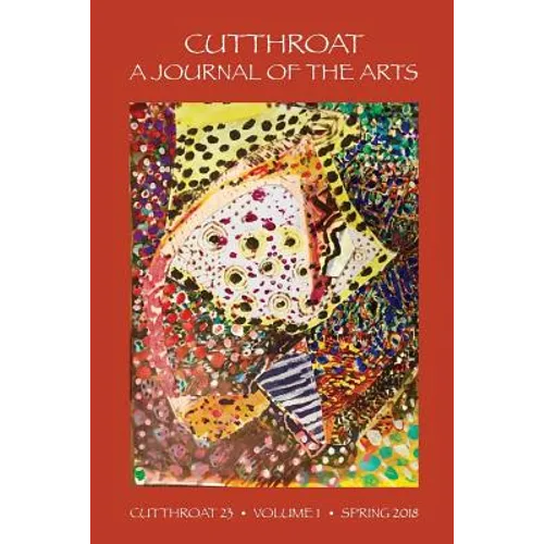 Cutthroat, a Journal of the Arts, Issue 23