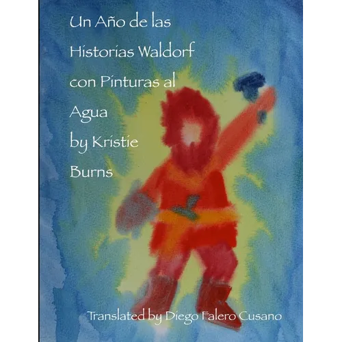 Un Año de las Historias Waldorf con Pinturas al Agua