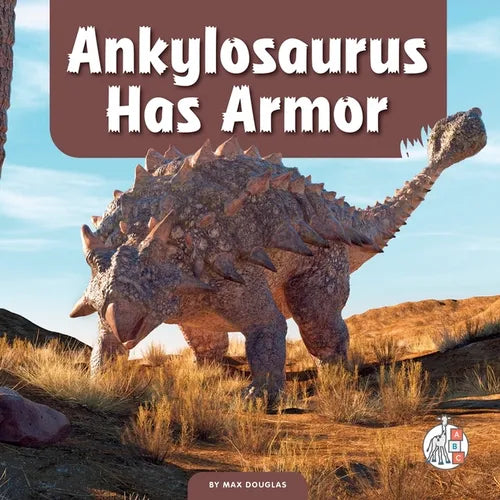 Ankylosaurus Has Armor