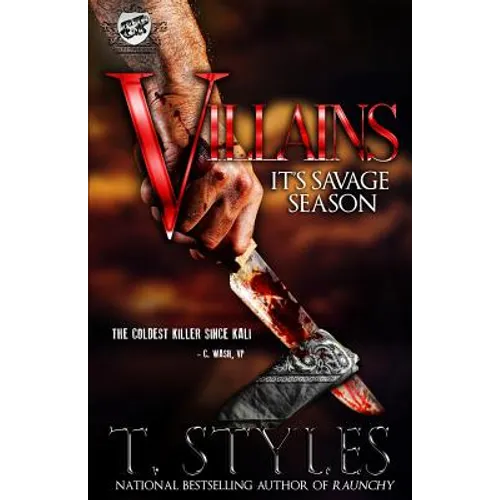 Villains: It's Savage Season (The Cartel Publications Presents)