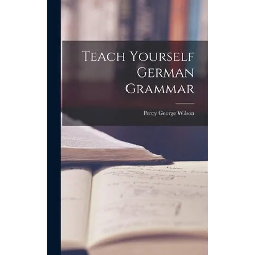 Teach Yourself German Grammar