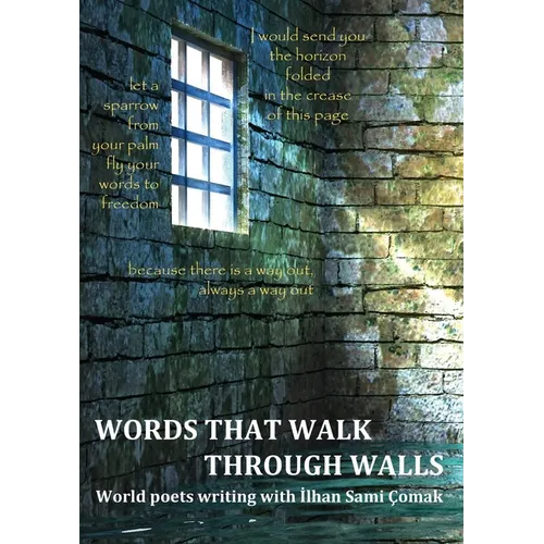 Words That Walk Through Walls