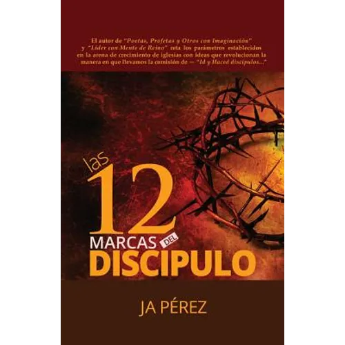 Las 12 Marcas del Discipulo