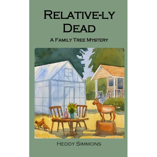 Relative-ly Dead: A Family Tree Mystery