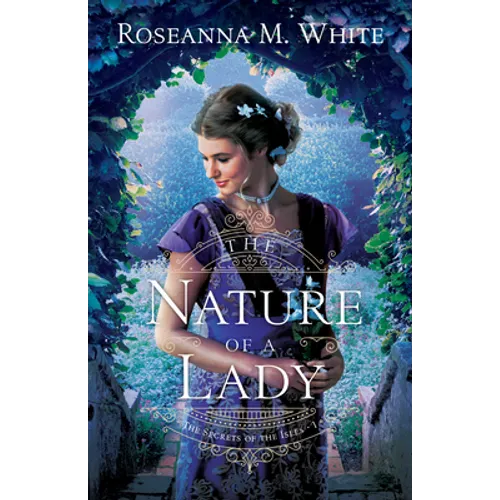 The Nature of a Lady