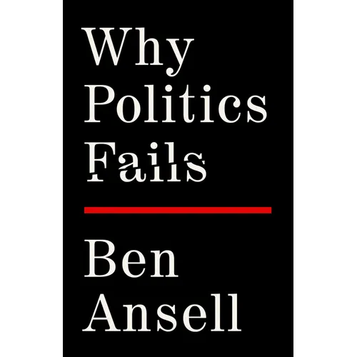 Why Politics Fails