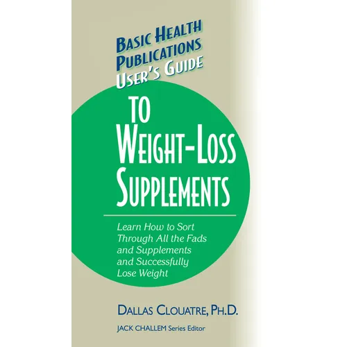 User's Guide to Weight-Loss Supplements