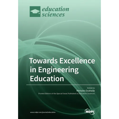 Towards Excellence in Engineering Education
