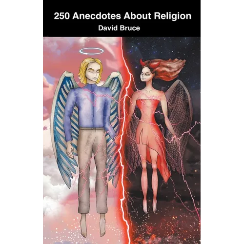 250 Anecdotes About Religion