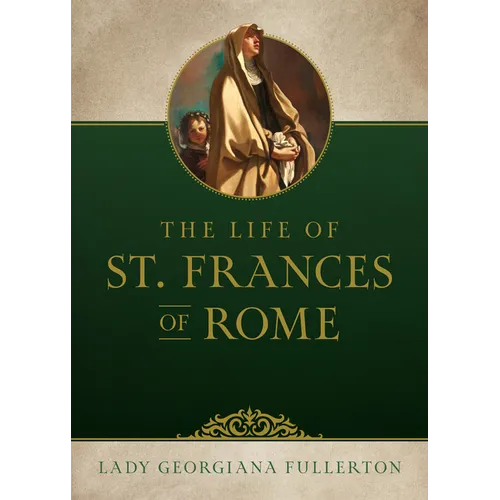 Life of St. Frances of Rome