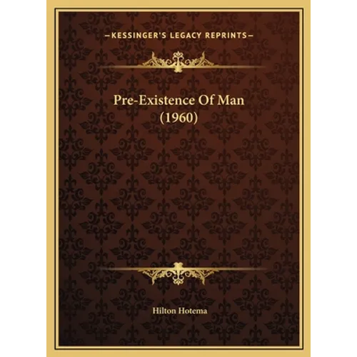 Pre-Existence Of Man (1960)