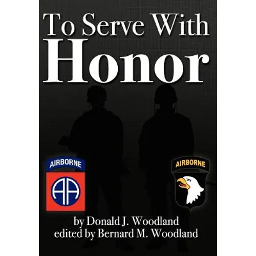 To Serve with Honor