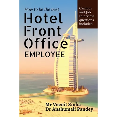 How to be The Best Hotel Front Office Employee
