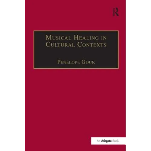 Musical Healing in Cultural Contexts
