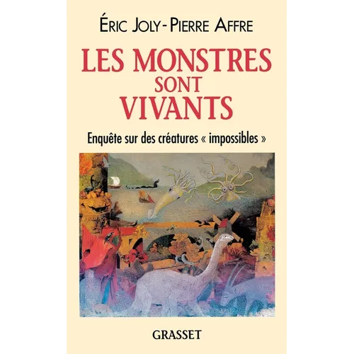 Les monstres sont vivants