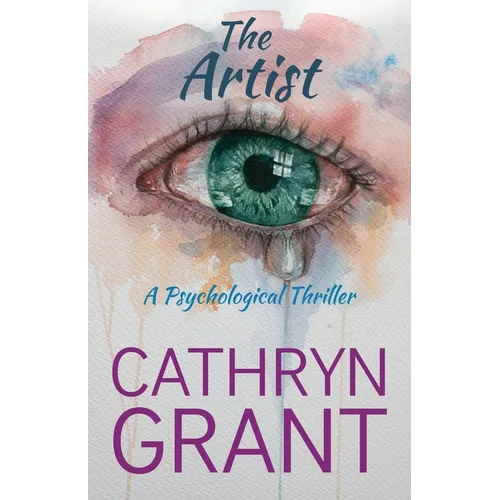 The Artist: A Psychological Thriller