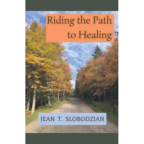 Riding the Path to Healing
