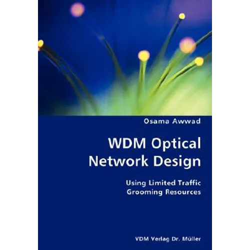 WDM Optical Network Design- Using Limited Traffic Grooming Resources