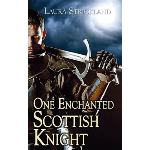 One Enchanted Scottish Knight