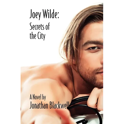 Joey Wilde: Secrets of the City
