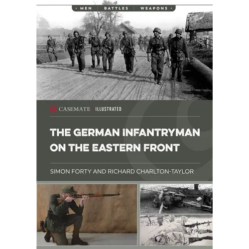 The German Infantryman on the Eastern Front